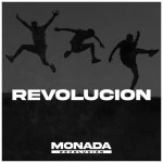 Revolución - Single by Monada | Spotify Revolución