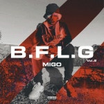 BFLG 2 - Single by ElFenomenoMIGO | Spotify BFLG 2