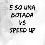 E So uma Botada Vs Speed Up - song and lyrics by Mc Grigo 22, dj rk3 | Spotify E So uma Botada Vs Speed Up