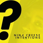 Intentions - Single by Nina Creese | Spotify Intentions