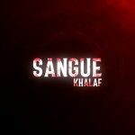Sangue - song and lyrics by khalaf | Spotify Sangue
