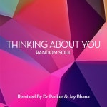 Thinking About You (Remixes) - Single by Random Soul | Spotify Thinking About You (Remixes)