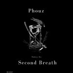 Second Breath - Single by Phouz | Spotify