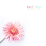 Love Time - Single by Lee Seohyang | Spotify Love Time