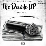 The Double Up - Single by Mistah E | Spotify The Double Up