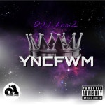 제네로코퍼레이션 | YNCFWM - Single by Dillanoiz | Spotify YNCFWM
