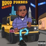 Hood Forbes - Album by Orock | Spotify Hood Forbes