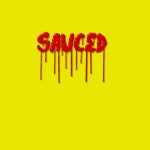 Sauced - Single by Moji | Spotify Sauced