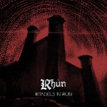 Citadels in Ruin - Single by Rhûn | Spotify Citadels in Ruin