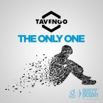 The Only One - Single by Tavengo | Spotify The Only One