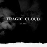 Tragic Cloud - Single by Nona Hobson | Spotify Tragic Cloud