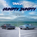 Humpty Dumpty - song and lyrics by Taiaha | Spotify Humpty Dumpty