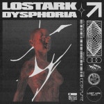 DYSPHORIA - Single by Lost Ark | Spotify DYSPHORIA