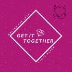 Get It Together - Single by V1nce Black | Spotify