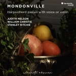 Mondonville: Pièces de clavecin, Op. 5 - Album by Jean-Joseph Cassanéa De Mondonville, Stanley Ritchie, William Christie... 