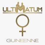 Guinéenne - song and lyrics by Ultimatum | Spotify Guinéenne