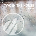 Two In The House | Spotify Two In The House