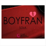 Sola - song and lyrics by Boyfran | Spotify Sola