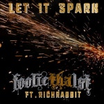 Let It Spark - Single by FoolieTha1st | Spotify