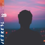 29. - Single by Jezre3l | Spotify 29.