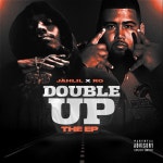 DOUBLE UP - EP by Jahlil | Spotify DOUBLE UP