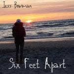 Six Feet Apart - EP by Jess Bowman | Spotify Six Feet Apart