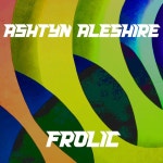 Frolic - Radio Edit - song and lyrics by Ashtyn Aleshire | Spotify Frolic - Radio Edit