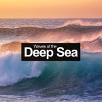 ! ! ! ! Waves of the Deep Sea ! ! ! ! - Album by Waves of the Sea | Spotify ! ! ! ! Waves of the Deep Sea ! ! ! !