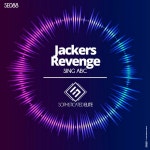 Sing Abc - Single by Jackers Revenge | Spotify Sing Abc