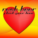 Flash Your Love - song by rush-hour | Spotify Flash Your Love