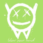 Blow Your Mind - song by Way Way Okay! | Spotify Blow Your Mind