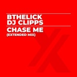 Chase Me - Extended Mix - Single by DJ Clipps | Spotify Chase Me - Extended Mix