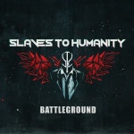 BATTLEGROUND - Single by Slaves to Humanity | Spotify BATTLEGROUND