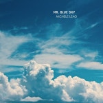 Mr. Blue Sky - song and lyrics by Michele Leao | Spotify Mr. Blue Sky