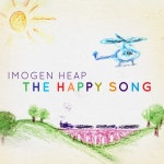 The Happy Song - Single by Imogen Heap | Spotify The Happy Song