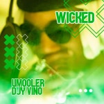 Wicked - Single by Umooler | Spotify Wicked