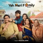 Yeh Meri Family Season 3 (Music from the TVF Original Series) - Single by Nilotpal Bora | Spotify Yeh Meri Family Season 3 (Music... 