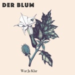 War ja klar - Single by Der Blum | Spotify War ja klar