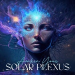 Awaken Your Solar Plexus: Center of Personal Power (Yoga for Core Strength) - Album by Seven Main Chakras | Spotify Awaken Your... 