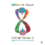 Music for Dreams Best of Vol. 8 - Compiled by Alfredo - Compilation by Various Artists | Spotify Music for Dreams Best of Vol. 8... 