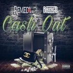 Cash Out - song by Remedy, Brisco | Spotify Cash Out