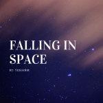 Falling in Space - Single by Yesianm | Spotify Falling in Space