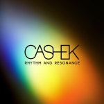 Rhythm and Resonance - Album by Cashek | Spotify Rhythm and Resonance