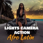 Lights, Camera, Action, Afro Latin, Vol. 1 - Album by Joka Beatz | Spotify Lights, Camera, Action, Afro Latin, Vol. 1