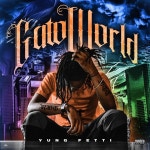 GatoWorld - Album by Yung Fetti | Spotify GatoWorld