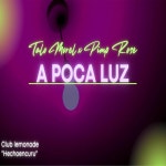 A Poca Luz - Single by Talo | Spotify A Poca Luz