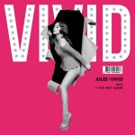 VIVID - Album by 에일리 | Spotify VIVID