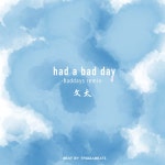 had a bad day - Remix - song by Bunta, Yos-Mag | Spotify had a bad day - Remix