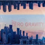 Zero Gravity - Single by Tetra | Spotify Zero Gravity
