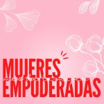 Mujeres Empoderadas - Compilation by Various Artists | Spotify Mujeres Empoderadas